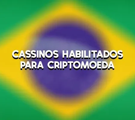 Cassinos Habilitados Para Criptomoeda