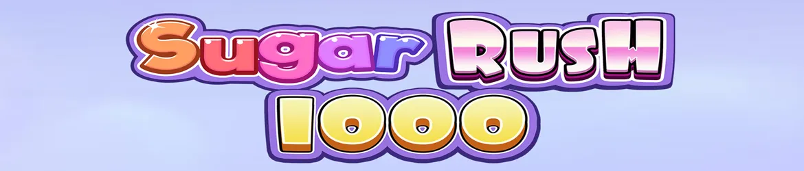 Sugar Rush 1000